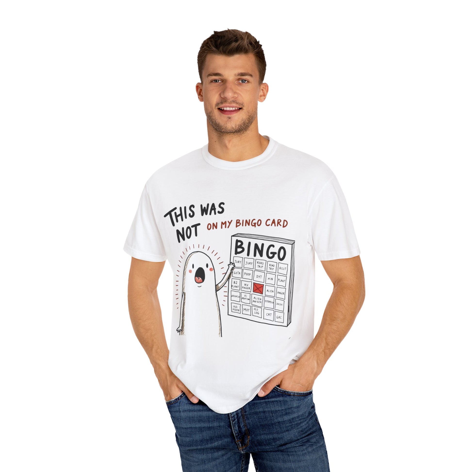 "This was not on my bingo card" Graphic Tee - Unisex T-shirt