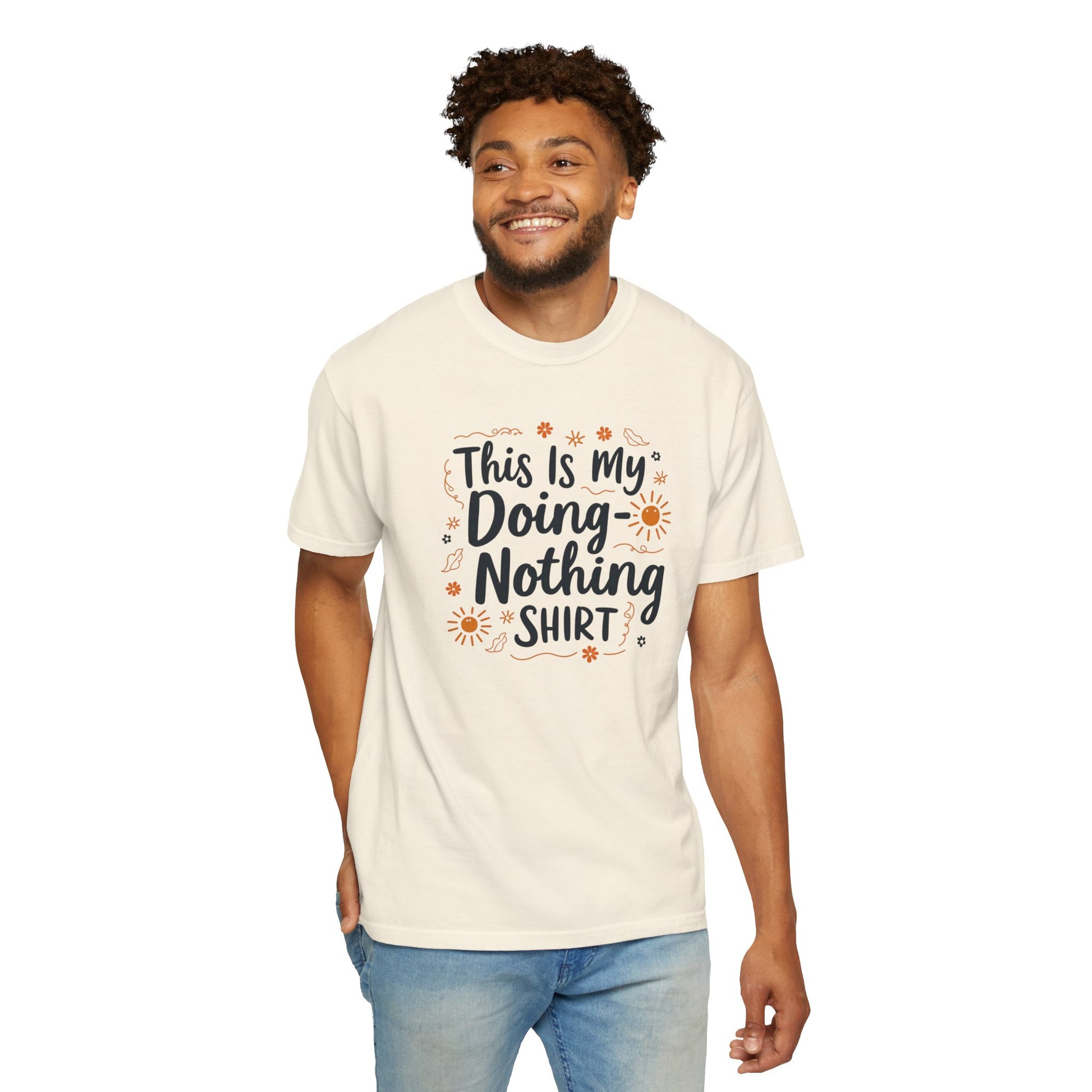 This is My Doing Nothing Shirt Unisex Casual Tee