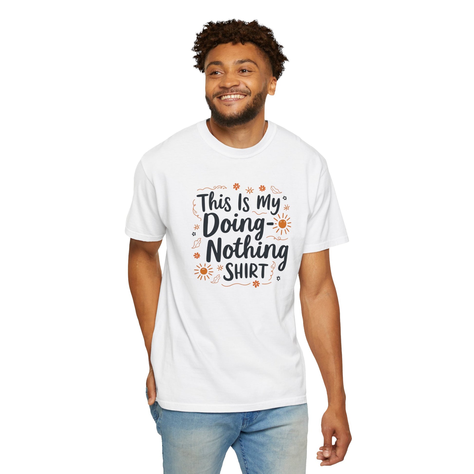 This is My Doing Nothing Shirt Unisex Casual Tee