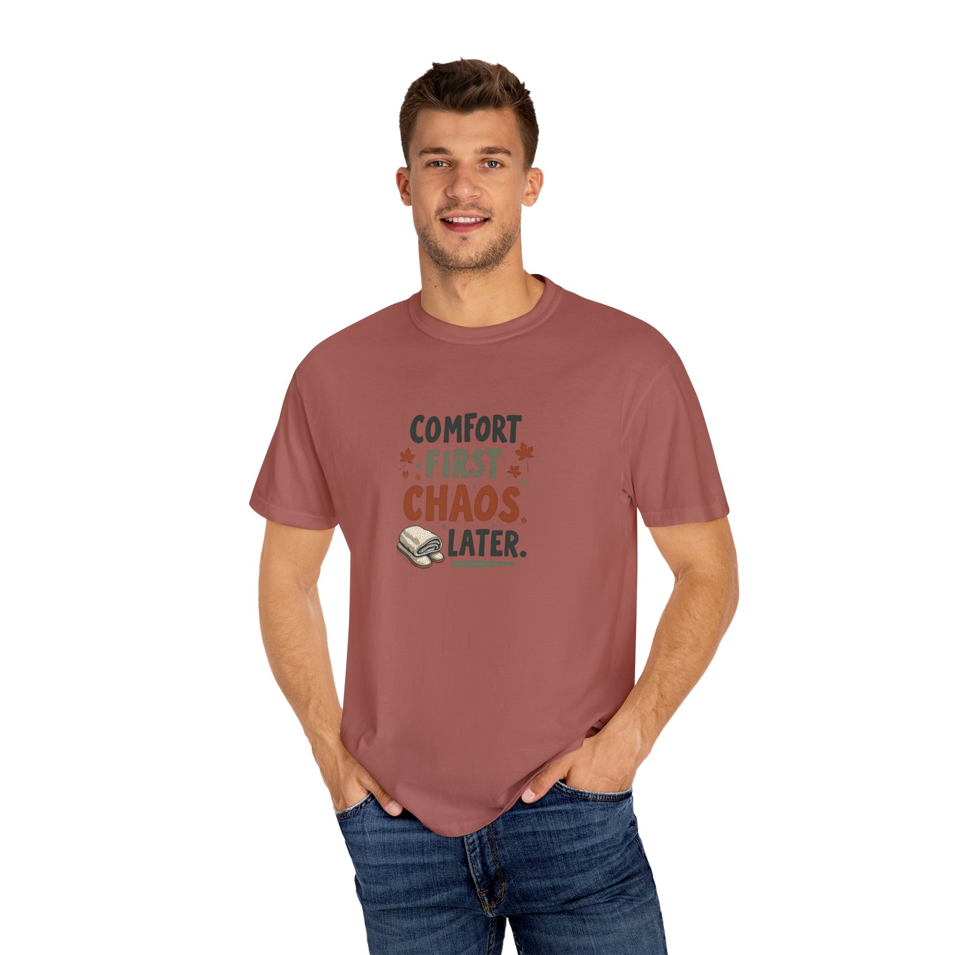 Comfort First, Chaos Later – Comfort Colors 1717 Relaxed Fit Tee