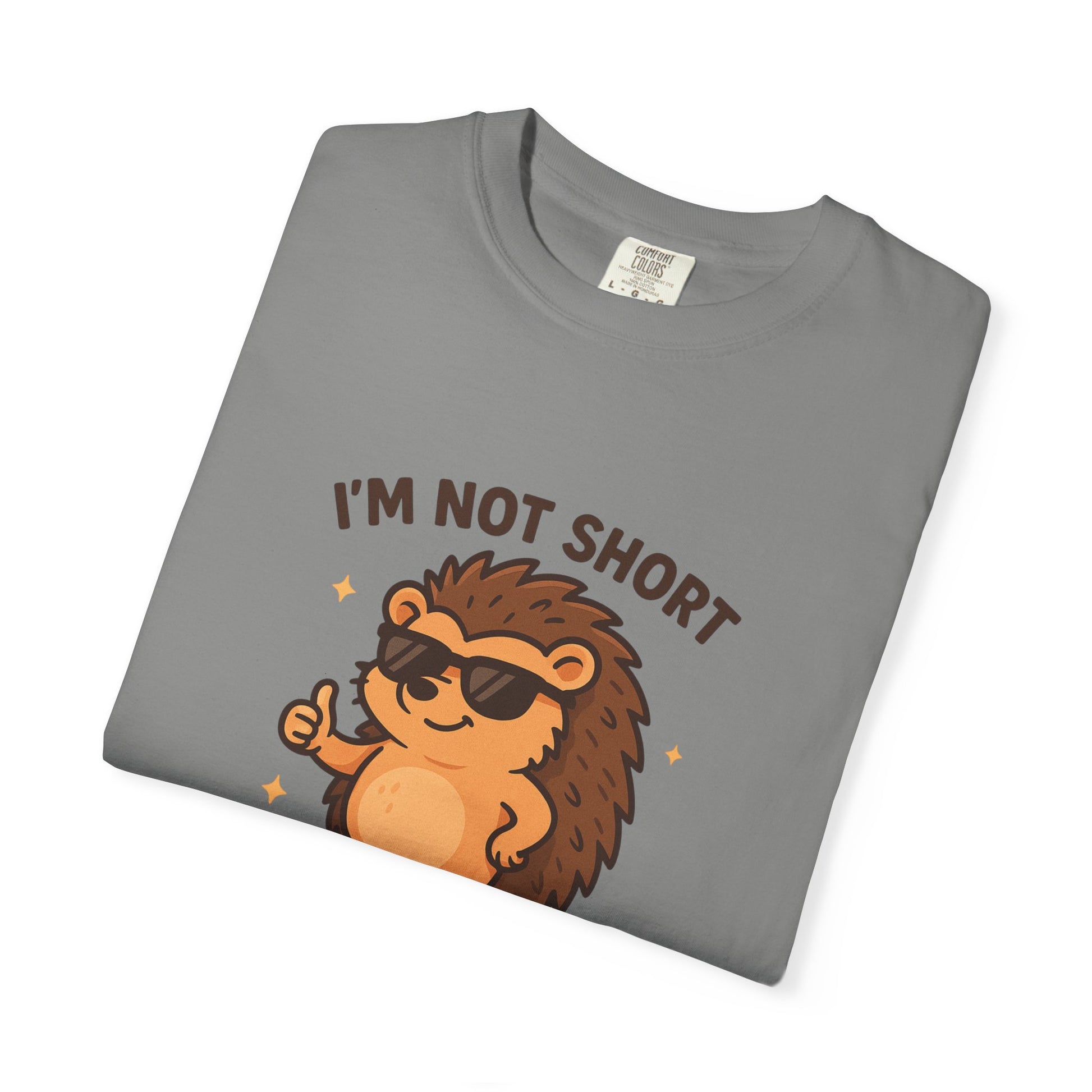Hedgehog I'm Not Short Graphic T-shirt